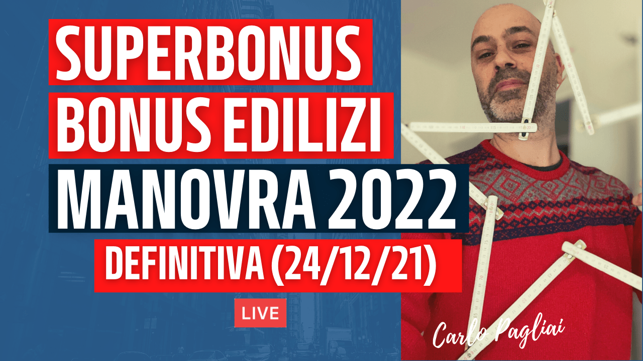 Superbonus e Bonus Edilizi: Manovra 2022 approvata al Senato, Proroghe e Novità